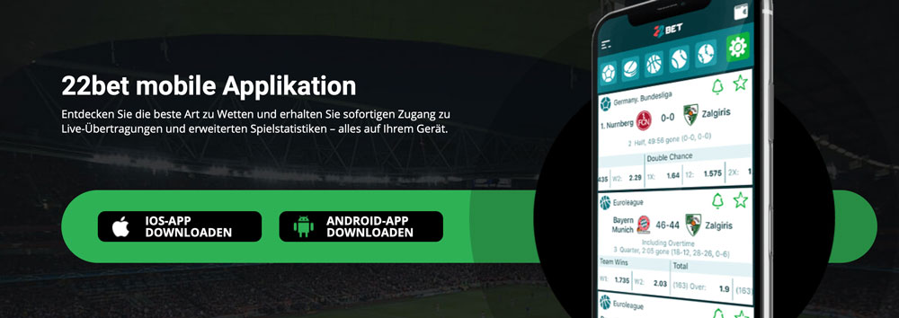 22Bet: Mobiler Sportwetten-Start mit perfekter App und Bonus